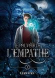 Le Pouvoir de l'Empathe, tome 1