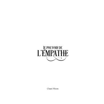 Le Pouvoir de l'Empathe, tome 1