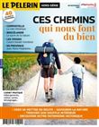 HS PELERIN Ces chemins qui nous font du bien