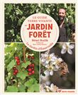 Le Guide Terre vivante du jardin forêt