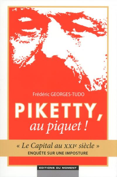 Piketty, au piquet !