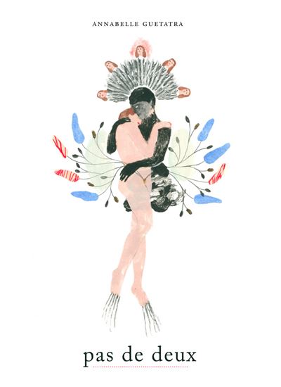 Pas de deux - Annabelle Guetatra - broché