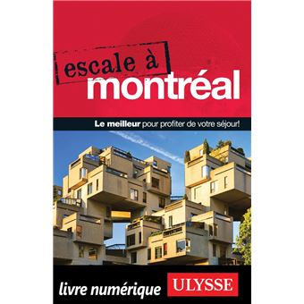 Escale à Montréal - 1