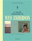 Le musée imaginaire de Wes Anderson