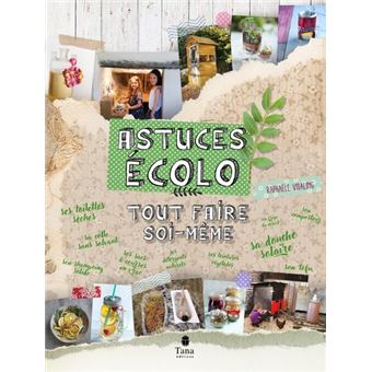 Astuces écolo : tout faire soi-même