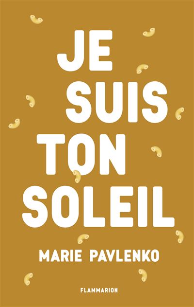 Je suis ton soleil Je suis ton soleil