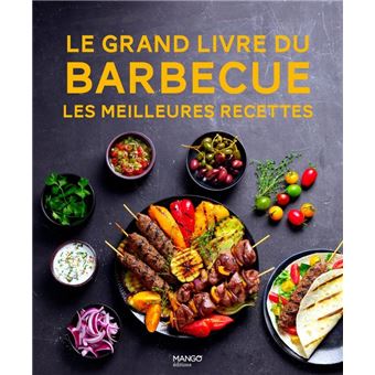 Le grand livre du barbecue