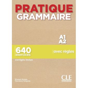 Pratique Grammaire par les exercices - niveau 1