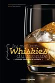 Les meilleurs Whiskies du monde