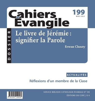 Cahiers Evangile - N° 199 Le livre de Jérémie : signifier la Parole -  Collectif - broché