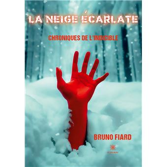 La neige écarlate