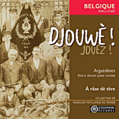 Djouwè! Jouez! Arguèdènes