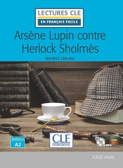 Arsène Lupin contre Herlock Sholmes + CD 2è éd.