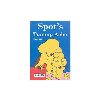 Spot's tummy ache