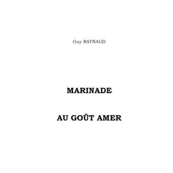 Marinade au goût amer