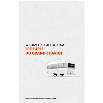 Le peuple du grand chariot