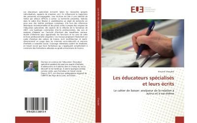 Les educateurs specialises et leurs ecrits