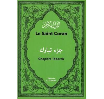 Le Saint Coran, Chapitre Tabarak