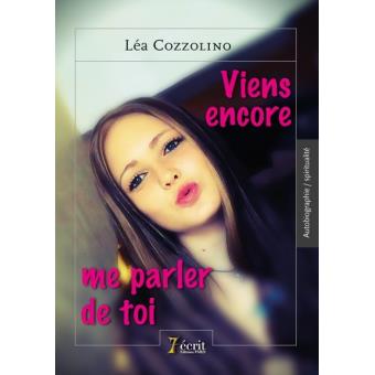 Viens encore me parler de toi