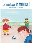 Je ne suis pas un menteur ! Cycle 2