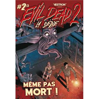 Evil Dead 2, La Série