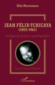 Jean Félix-Tchicaya (1903-1961)