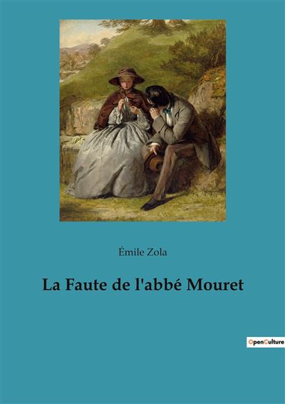 La Faute De L Abb Mouret Broch Mile Zola Achat Livre Fnac