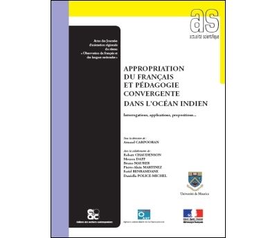 Appropriation du français et pédagogie convergente dans l'océan Indien