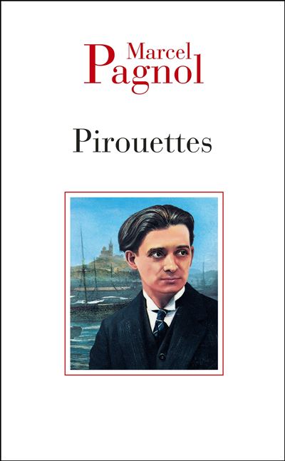 Pirouette -  PAGNOL-M - Poche