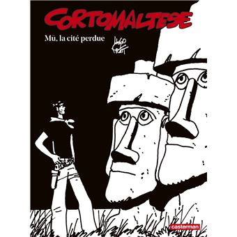 Corto Maltese Mu La Cite Perdue Tome 12 Corto Maltese Hugo Pratt Hugo Pratt Hugo Pratt Cartonne Achat Livre Ou Ebook Fnac