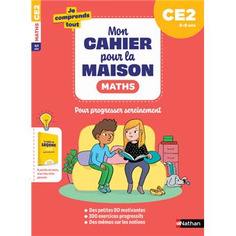 Mon cahier pour la maison - Mathématiques CE2