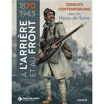 À l'arrière et au front (1870-1945)