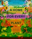 A home for every plant