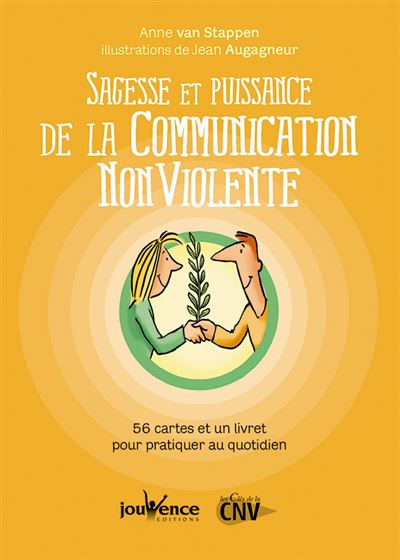 Sagesse Et Puissance De La Communication Non Violente Coffret Anne Van Stappen Achat Livre Fnac