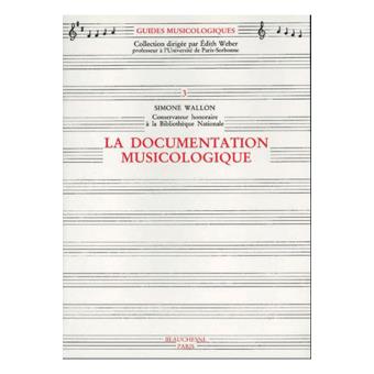 La Documentation musicologique