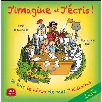 J'imagine et j'écris