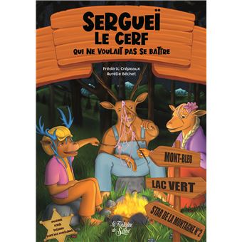Sergueï, le cerf qui ne voulait pas se battre