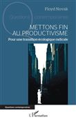 Mettons fin au productivisme