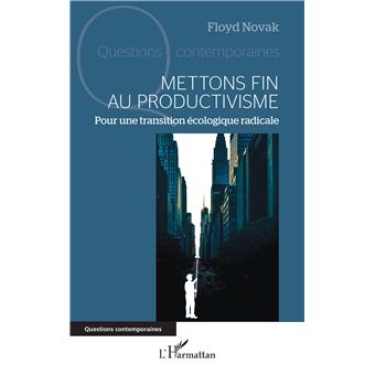 Mettons fin au productivisme