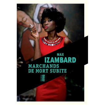 Marchands de mort subite
