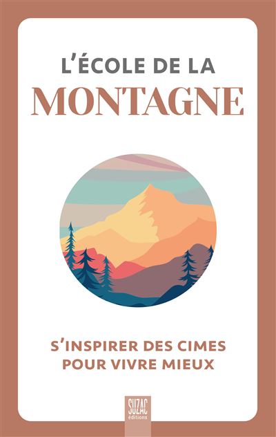 L'école de la montagne -  Collectif - broché