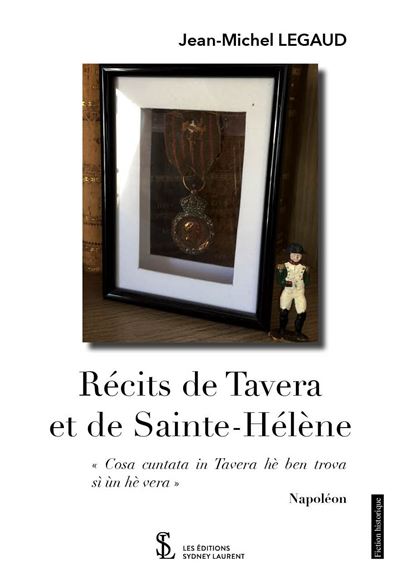 Récits de Tavera et de Sainte-Hélène