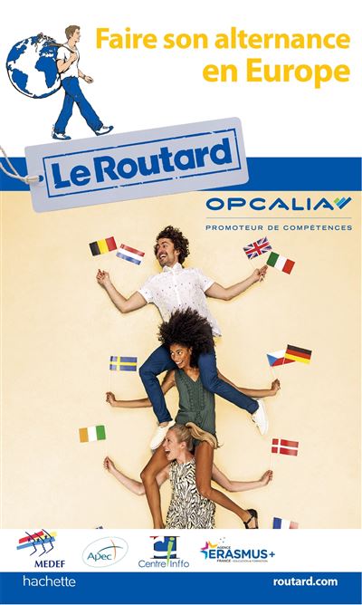 Guide du Routard Faire son alternance en Europe