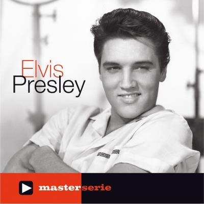 Master Serie : Elvis Presley