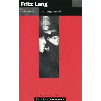 Fritz Lang - Le Jugement - 1