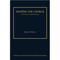 Shaping the Church