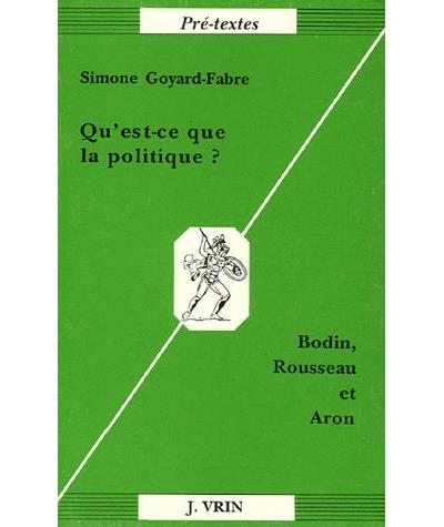 Qu'est-ce que la politique bodin rousseau aron