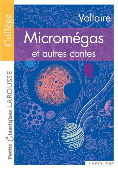 Micromégas Le Monde Comme Il Va Jeannot Et Colin Suivi De Le Monde ...