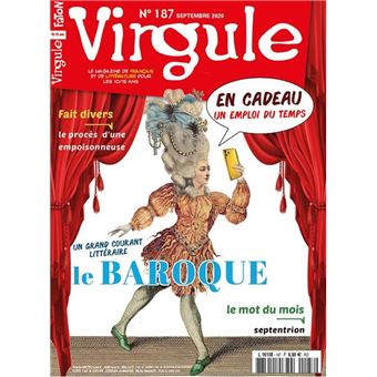 Virgule n°187 Un mouvement littéraire / Le Baroque - septembre  2020