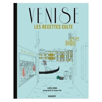 Les recettes culte - Venise